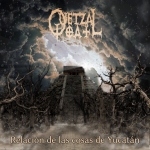 QUETZALQOATL - Relacin de las cosas de Yukatn - CD