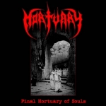 MORTUARY - Final Mortuary of Souls (CD)