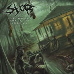 SLOB (GB) Deepwoods Shack of Sodomy CD EP