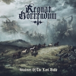 REGNAT HORRENDUM - Shadows of the Last Battle (CD)