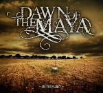 DAWN OF THE MAYA - Me, the Planet - CD