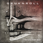 DRUKNROLL - Freakingface (CD)