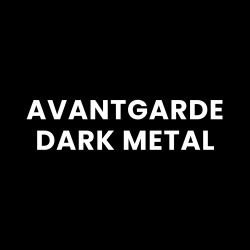Avantgarde, Dark Metal