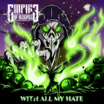 EMPIRE OF DISEASE - With All My hate - CD