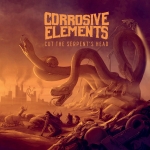 CORROSIVE ELEMENTS - Cut the Serpents Head - DIGIPACK