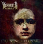 VENDETTA FUCKING METAL - Inocencia Perdida (CD)