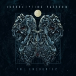 INTERCEPTING PATTERN (DE) The Encounter CD