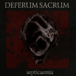 DEFERUM SACRUM (UA) Septicaemia CD