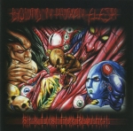 BOUND IN HUMAN FLESH (CA) Sick Lust for Revenge CD