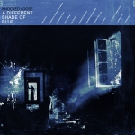 KNOCKED LOOSE (US) A Different Shade of Blue DIGIPACK