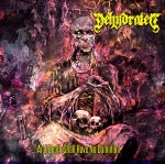 DEHYDRATED (SK) And Death Shall Have No Dominion CD EP