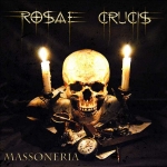 ROSAE CRUCIS (IT) Massoneria CD