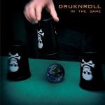 DRUKNROLL (RU) In the Game CD
