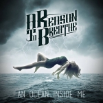 A REASON TO BREATHE - An Ocean Inside Me - PRO CDR